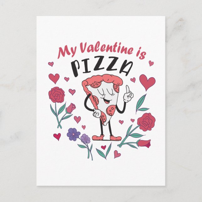 My Valentine is Pizza Invitation Postcard (Front)