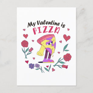 My Valentine is Pizza Invitation Postcard