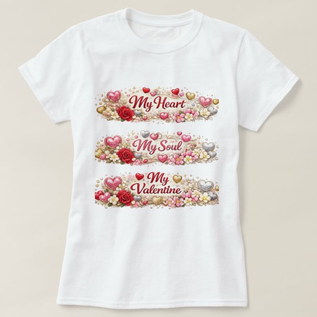 My Valentine Love T-Shirt Romantic Gift (Design Front)