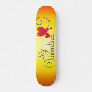 My Valentine Skateboard