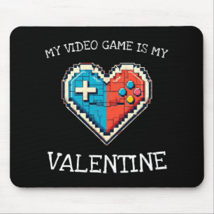 My Video Game is My Valentine Mouse Mat