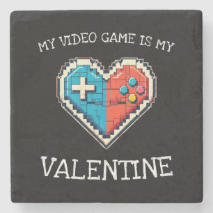 My Video Game is My Valentine Stone Coaster