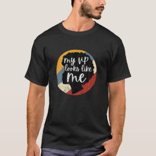 My VP Looks Like Me Black Women Vintage Gift T-Shirt
