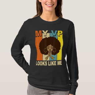 My Vp Looks Like Me T-Shirt