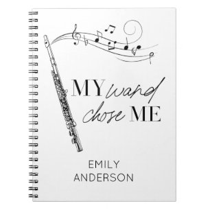 My Wand Chose Me Flute Black & White Quote Notebook