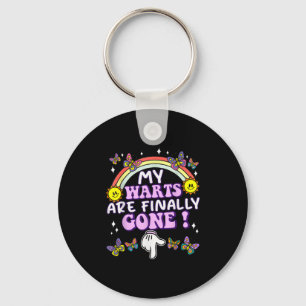 My Warts Are Finally Gone Funny Embarring Adult Hu Key Ring