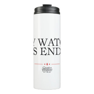 My Watch Has Ended Thermal Tumbler