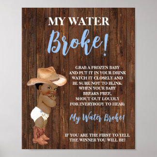 My Water Broke AA Cowboy Baby Shower Game Sign