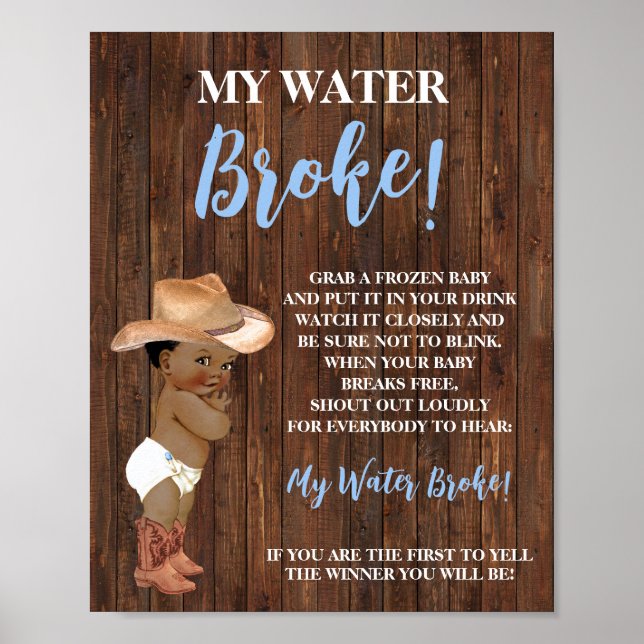 My Water Broke AA Cowboy Baby Shower Game Sign (Front)