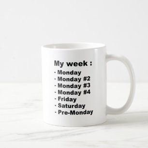 My Week Coffee Mug