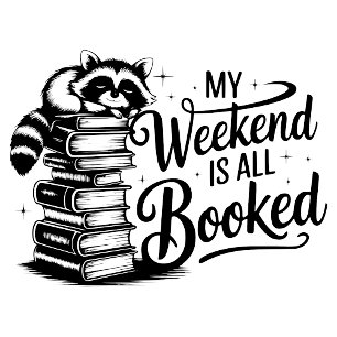 My Weekend is All Booked Hoodie