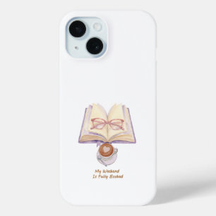 My Weekend Is Fully Booked Cosy Book Lover iPhone 15 Case