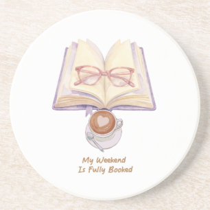 My Weekend Is Fully Booked Cosy Book Lover Coaster