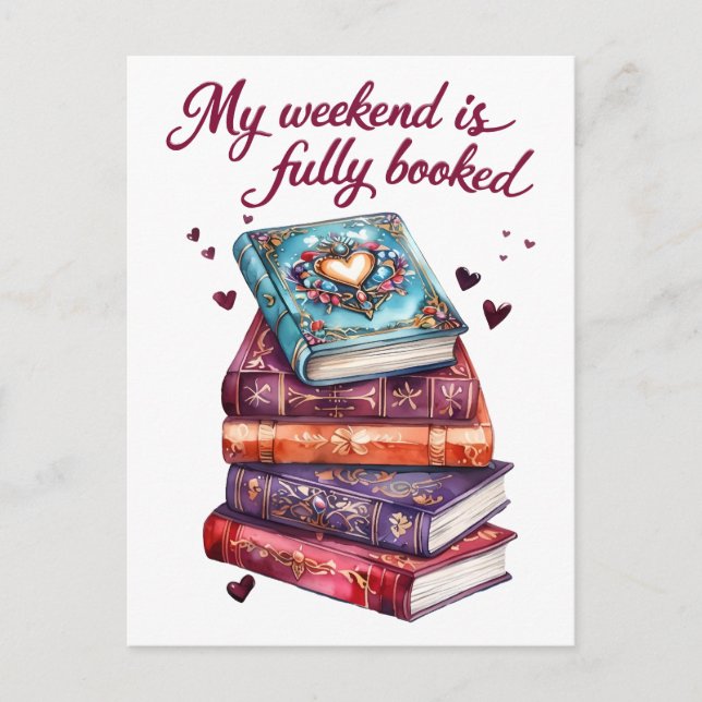 My weekend is fully booked postcard (Front)