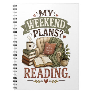 My Weekend Plans Reading Book Lover Cosy Reading