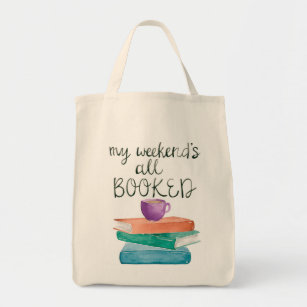 My Weekend's All Booked Tote