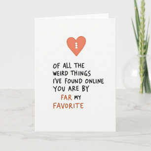 My Weirdest Online Find Card