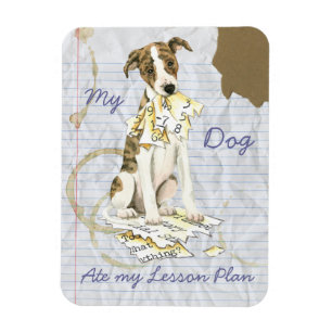 My Whippet Ate my Lesson Plan Magnet