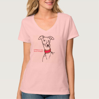 My Whippet is cuter, than your Whippet! T-Shirt