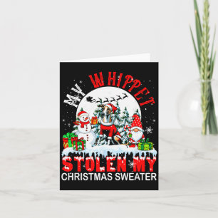 My Whippet Stolen My Christmas Sweater Santa Dog O Card