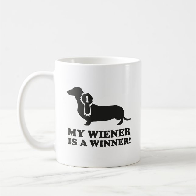 My Wiener Is A Winner! Coffee Mug (Left)