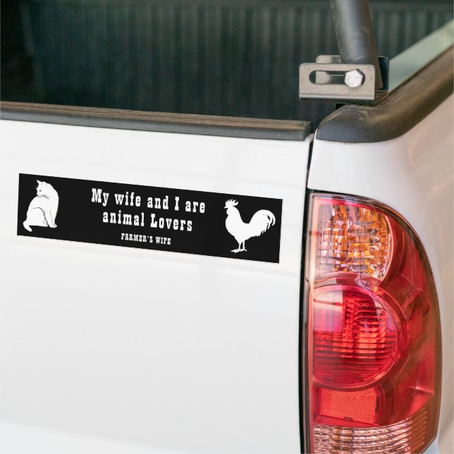MY WIFE AND I ARE ANIMAL LOVERS - FARMER'S WIFE  BUMPER STICKER (On Truck)