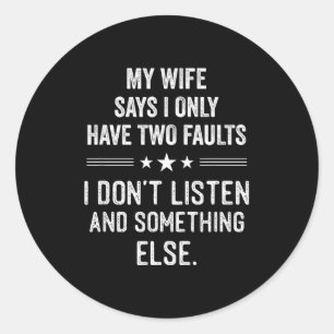 My wife for men funny husband classic round sticker