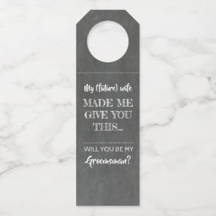 My Wife - Funny Groomsmen Best Man Proposal Bottle Tag
