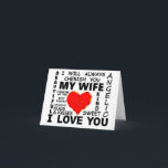 My Wife I Love You Card<br><div class="desc">My Wife I Love You</div>