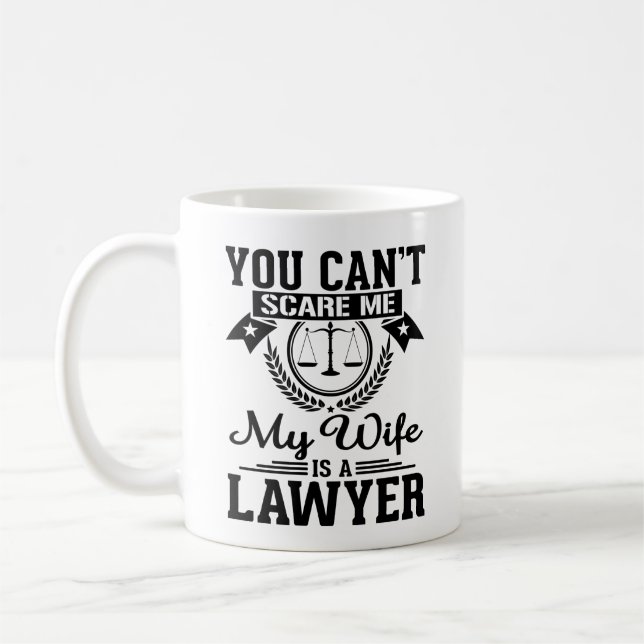 My Wife Is A Lawyer Gift For Husband Coffee Mug (Left)