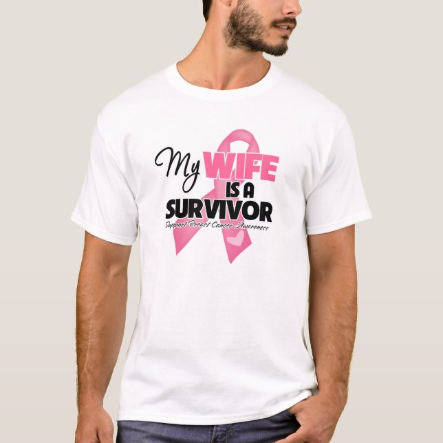 My Wife is a Survivor - Breast Cancer T-Shirt (Front)