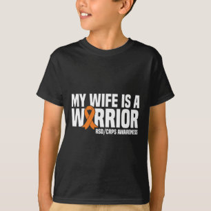 My Wife Is A Warrior Orange Ribbon Rsdcrps Awarene T-Shirt