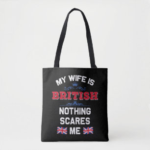 My Wife is British UK Monarchy United Kingdom Root Tote Bag