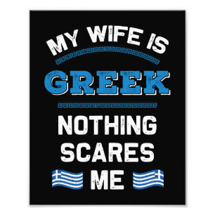 My Wife is Greek Hellenic Republic Greece Roots Photo Print