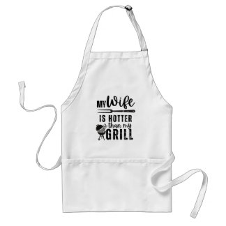 My Wife Is Hotter Than My Grill – Funny BBQ Apron 