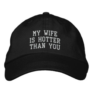 My Wife is Hotter than You Christmas Gift from Her Embroidered Hat