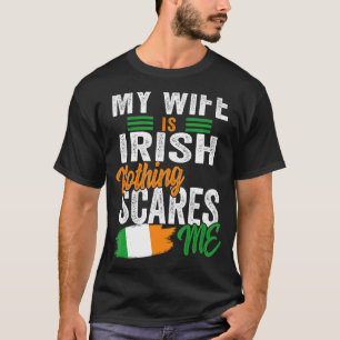 My Wife Is Irish Ireland Heritage Roots Flag Souve T-Shirt