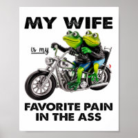 My Wife Is My Favorite Pain In The Frog
