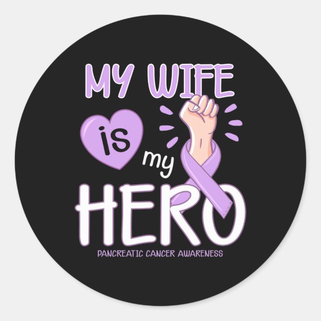 My Wife is my hero Pancreatic Cancer Awareness T Classic Round Sticker (Front)