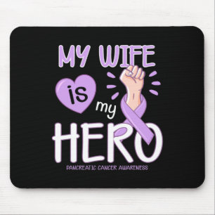 My Wife is my hero Pancreatic Cancer Awareness T Mouse Mat