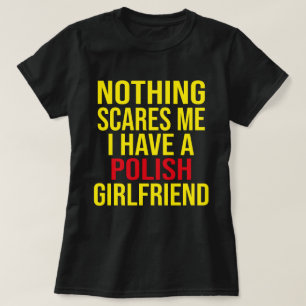 My Wife Is Polish Nothing Scares Me Husband T-Shirt