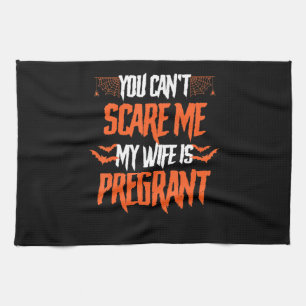 My Wife Is Pregnant Funny Gift On Halloween Tea Towel
