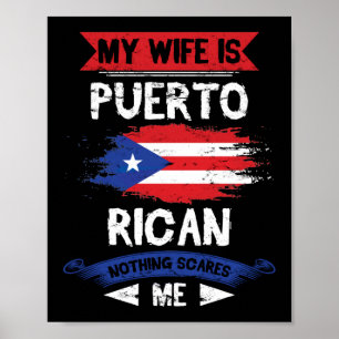 My Wife Is Puerto Rican Puerto Rico Heritage Root Poster
