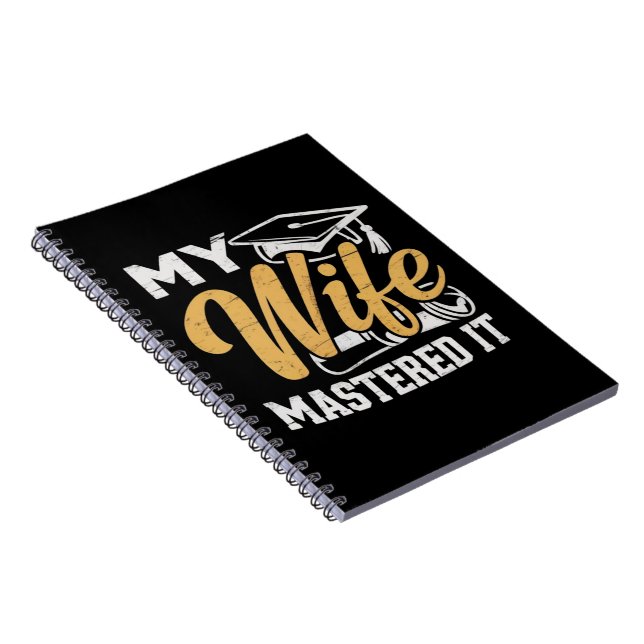 My Wife Mastered it Graduation Master Holder  Notebook (Right Side)