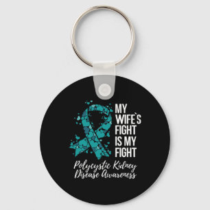 My Wife’s Fight Polycystic Kidney Disease Pkd Awar Key Ring