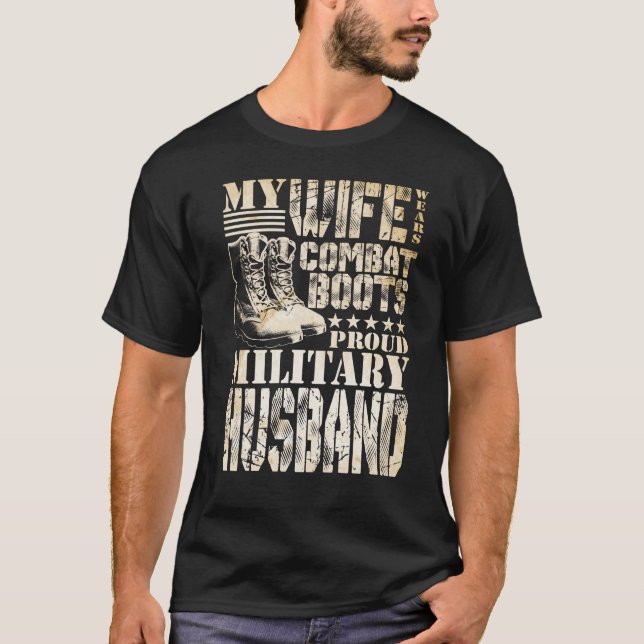 My Wife Wears Combat Boots Military Husband T-Shirt (Front)