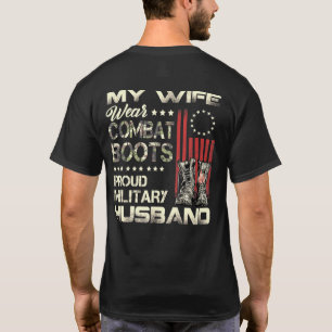 My Wife Wears Combat Boots Proud Military Husband T-Shirt