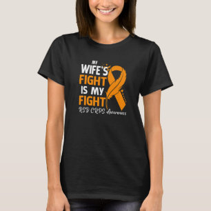 My Wife's Fight Is My Fight RSD CRPS Awareness Fea T-Shirt