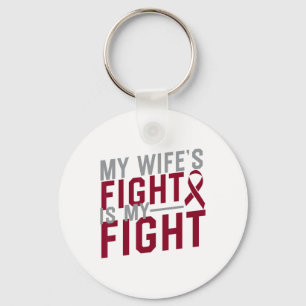 My Wife's Fight Is My Fight Sickle Cell Anaemia Aw Key Ring