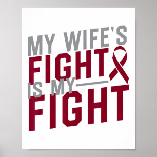 My Wife's Fight Is My Fight Sickle Cell Anaemia Aw Poster